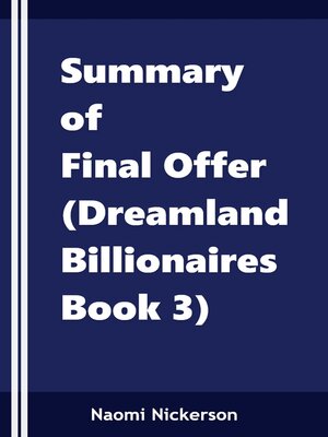 cover image of Summary of Final Offer (Dreamland Billionaires Book 3)